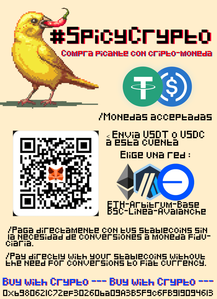 Spicy Crypto es nuestro método revolucionario para que puedas utilizar tus criptomonedas de forma práctica y emocionante. Olvídate de las barreras y las conversiones complicadas. Con Spicy Crypto, puedes adquirir nuestras exquisitas salsas y productos directamente desde tu billetera digital, utilizando tus stablecoins preferidas (USDT, USDC).